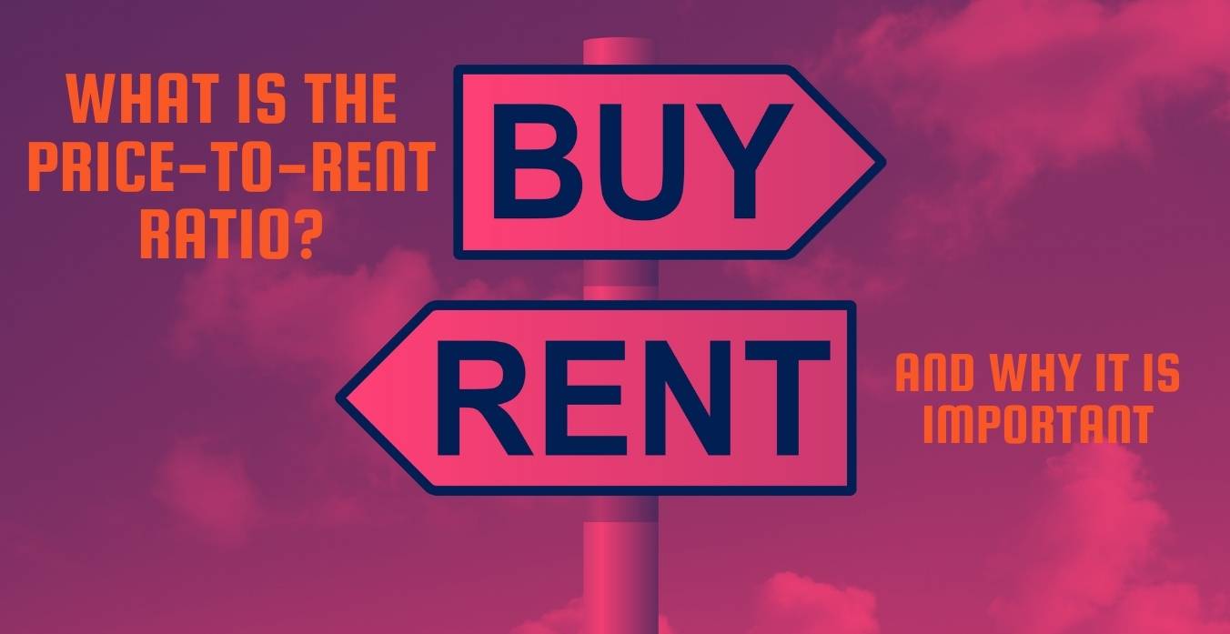 Living in the Lisbon Area - Is It Better to Rent or to Buy or What Is the Price-To-Rent Ratio